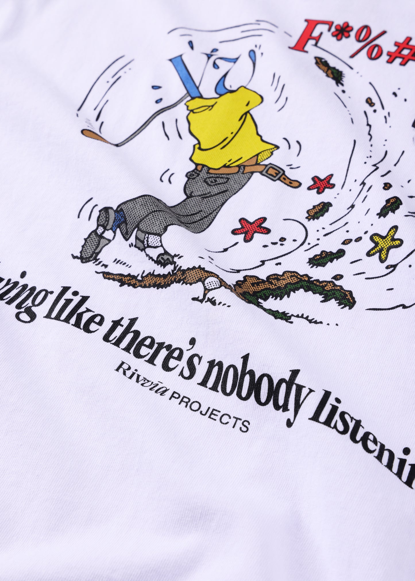 NOBODY LISTENING T-SHIRT : WHITE